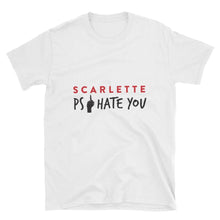 Load image into Gallery viewer, PS I Hate You Unisex T-Shirt